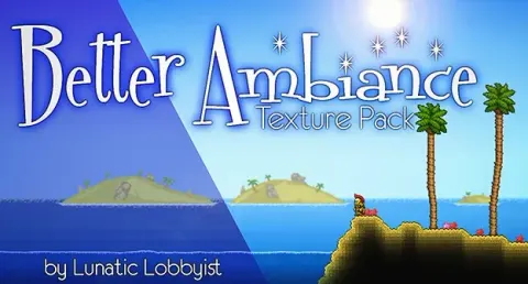 Better Ambiance Texture Pack